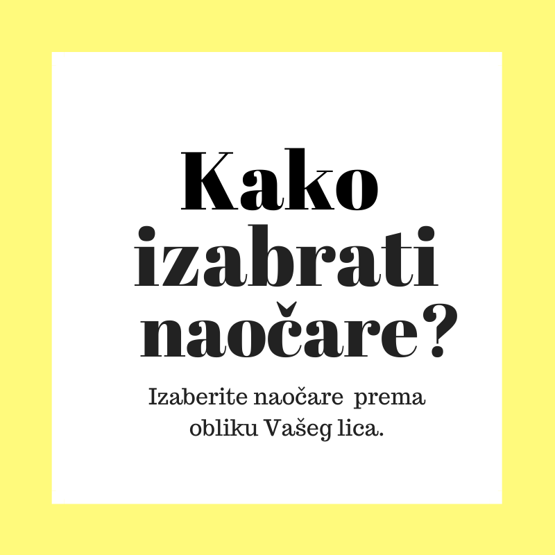 naocare-prema-obliku-lica